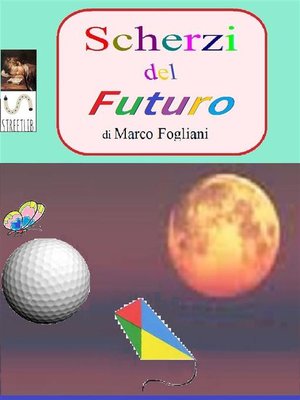 cover image of Scherzi del Futuro